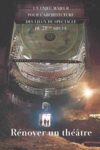 Rénover un Théâtre